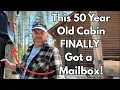 This 50-Year-Old Hunting Cabin FINALLY Got a Mailbox The Redneck Way