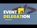 Event Delegation in JavaScript Simplified
