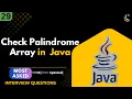Java Program to Check Palindrome Array Palindrome Array in Java Java Interview Question