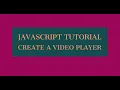 create player in Javascript create player using javascript