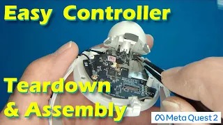 Easy Quest 2 Controller Teardown Assembly Quest 2 Drift Fix 2025