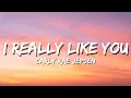Download Lagu Carly Rae Jepsen - I Really Like You (Lyrics)