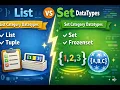 Part 4 Python List vs Set Datatypes List Tuple Set Frozenset Explained
