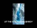 Download Lagu AT THE STUDIO-https://open.spotify.com/track/1IuKcK9RoB5fCdLb1XQB19?si=b289623947d7485