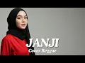 Lagu Janji - Bragi (Reggae Cover) | By Shifa Vibes Cover Reggae