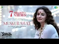 Download Lagu Gangubai Kathiawadi | Muskurahat | Sanjay Leela Bhansali | Alia Bhatt | Arijit Singh