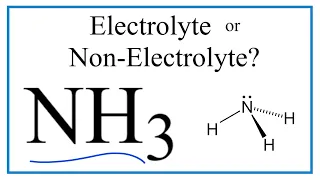 Is NH3 Ammonia an Electrolyte or Non-Electrolyte