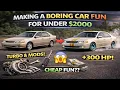 Making A Boring Car Fun For Under 2000
