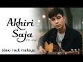 Lagu AKHIRI SAJA – Lagu Galau Tentang Cinta yang Dipaksakan | Deryl Official