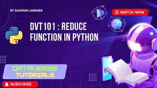 Lecture 19 - Python reduce Function Explained in Hindi reduce vs accumulate DVT101