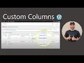 How to add Custom Columns to Custom Post Types