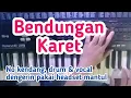 Lagu Bendungan Karet (Yusiana Dewi - Cipt. S. Achmadi / Mama Bowo)