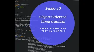 Session 6 - Learn Python For Test Automation Inheritance Encapsulation Overriding by QA Coach