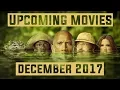 UPCOMING MOVIES DECEMBER 2017 TRAILERS COMPILATION