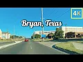 Bryan Texas - Driving Tour 4K
