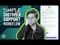4 Steps to Build a Customer Support Ticketing Process