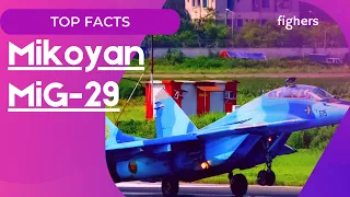 Mikoyan MiG-29 facts