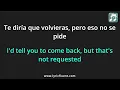 Manuel Turizo - La Bachata Lyrics English Translation - Dual Lyrics English and Spanish - Subtitles