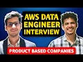 AWS Data Engineer Interview 2025