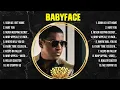 Babyface Greatest Hits Full Album ▶️ Full Album ▶️ Top 10 Hits of All Time