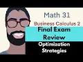 Final Review--Optimization Strategies 9 Business Calculus 2