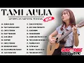 Download Lagu Tami Aulia Full Album - Bunga Abadi | Lagu Galau Viral Tiktok 2025