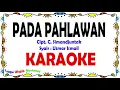 Pada Pahlawan - Karaoke