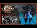 Path of Exile 3 3 Low Life Incinerate Occultist - Build Guide