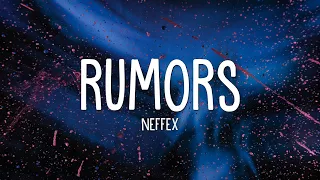 neffex rumors lyrics 