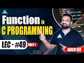 Functions in C Programming Part-1 By Anish Sir