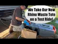 Using the Camco Rhino Tote for the First Time How did it go
