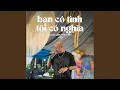 Download Lagu Bạn Có Tình Tôi Có Nghĩa (Lofi Ver.)