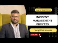 Incident Management Process A Step by Step guide