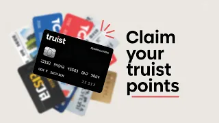 How to Activate Your Truist Rewards Card and Claim Points - quick guide