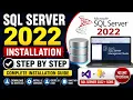 SQL Server 2022 Installation Step by Step Complete Installation Guide SQL Server 2022 SSMS