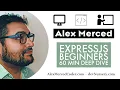 AM Coder - ExpressJS Beginners 60 min Deep Dive