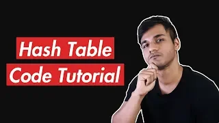 Hash Table A Helpful Line-by-Line Code Tutorial