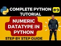 Numeric Data Type in Python Python Numeric Data Type Data Type in Python Python Tutorial