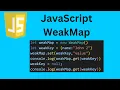 JavaScript WeakMap JavaScript tutorial