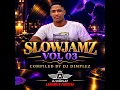 DJ DIMPLEZ- SLOWJAMZ VOL 03