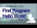 Android Studio Tutorial Hello World
