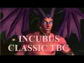 How to obtain the Incubus Wish you were here Warlock Tbc
