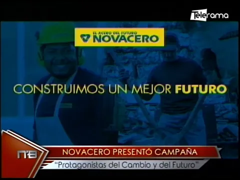 Novacero presentó campaña protagonistas del cambio y del futuro
