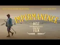 Download Lagu IMPERMANENCE | Award Winning Short Documentary