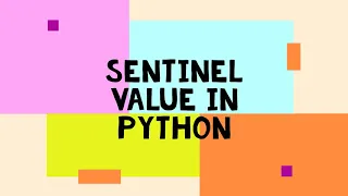 sentinel value in python