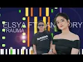 Download Lagu Elsya Ft. Aan Story - TRAUMA (PRO MIDI FILE REMAKE) - \