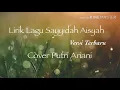 Download Lagu Sayyidah Aisyah Istri Rasulullah versi terbaru || Lirik cover Putri Ariani