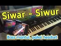 Download Lagu Siwar-siwur (cipt. Emek Eryanto) Cover sandiwaraan no kendang \u0026 vocal
