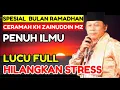 Lagu FULL NGAKAK, CERAMAH PENUH ILMU | CERAMAH KH ZAINUDDIN MZ PALING LUCU  | SPESIAL TAHUN 2025