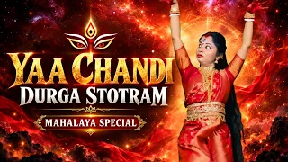 Yaa Chandi Durga Stotram Dance Cover | Mahalaya Special Dance | Nacher Jagat
